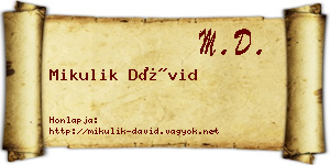 Mikulik Dávid névjegykártya